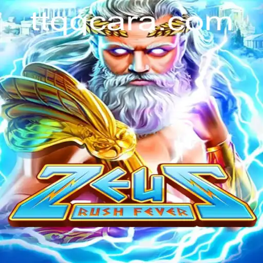 Discover ZeusRushFever: Dive into the Divine Gameplay
